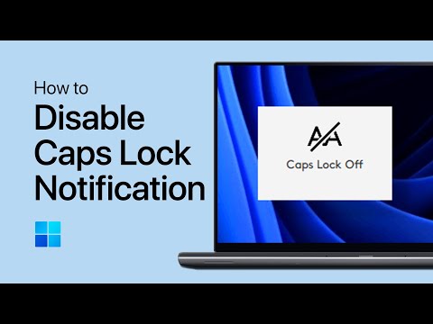 How To Turn OFF Caps Lock Notification on Windows PC