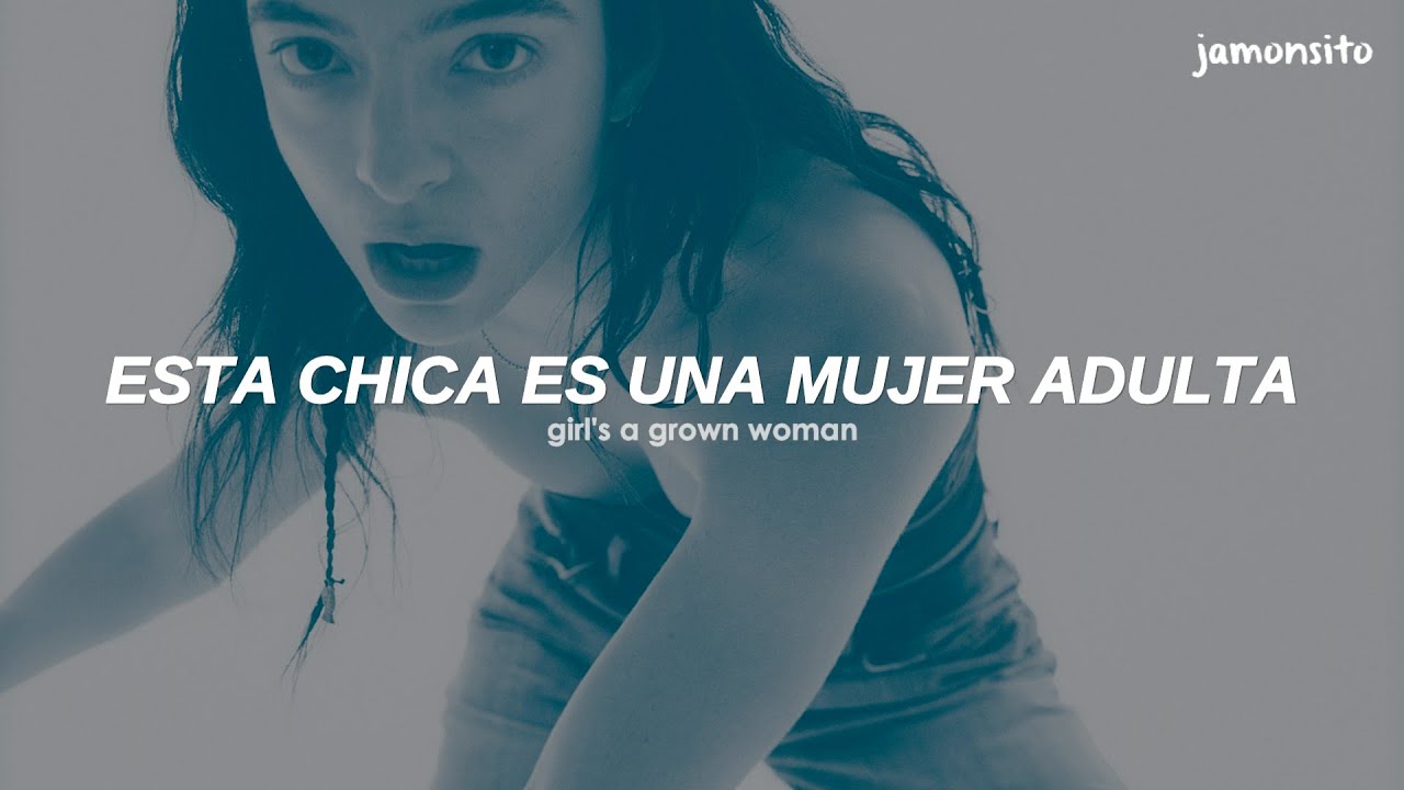 Lorde GRWM (sub español + Lyrics)
