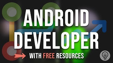 FREE Resources I Wish I Knew to Become an Android Developer in 2022!