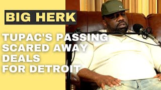 Big Herk on How Tupac's Passing Scared Detroit Music Investors | Kid L Podcast #186