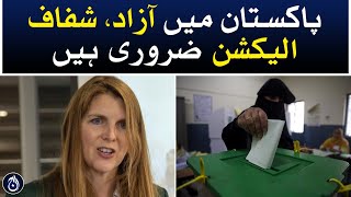 Free, transparent elections are essential in Pakistan: British High Commissioner Jane Marriott