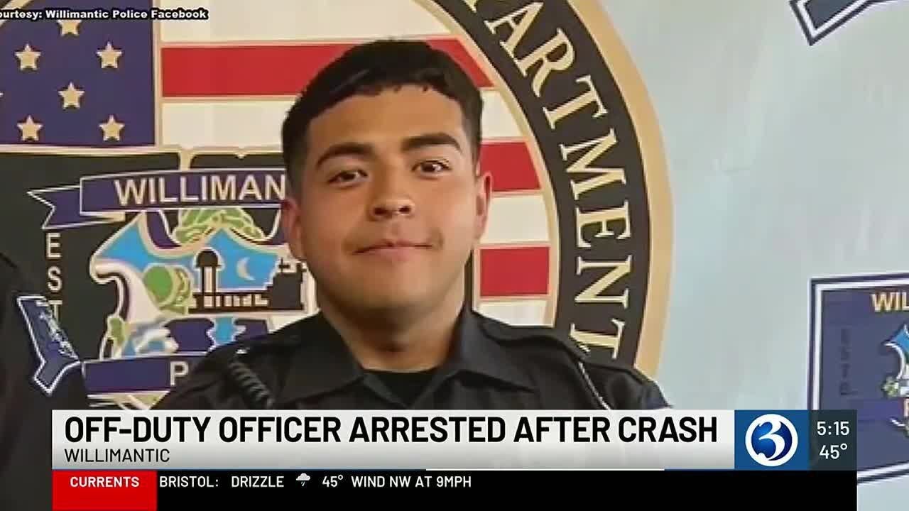 Off-duty Willimantic officer arrested after crash