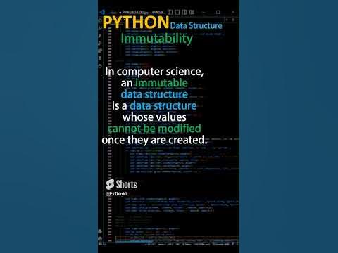 Immutable Data Structures | Immutability in python | #Python ...