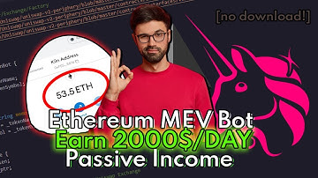 How to create your own Ethereum MEV bot - 2000$/DAY Passive Income | Easy Tutorial [No Downloads]