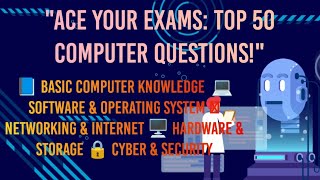Top 50 Computer questions for competitive exams like SSC, Banking, Railway, and UPSC.