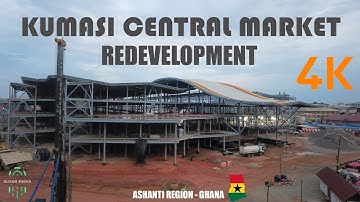 Kumasi Central Market Redevelopment Project view from Kejetia Market 4K
