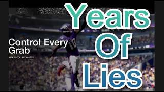 Madden 27 - Why Should Anyone Believe EA Now? 5 Years Of Proven Lies.