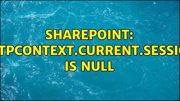 Sharepoint: HttpContext.Current.Session is null (2 Solutions!!)