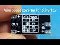 mini boost convertor for 5,8,9,12v max 1A