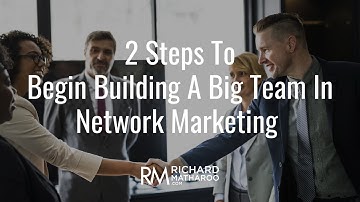 How To Build A Big Team In Network Marketing