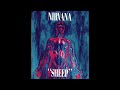 Nirvana - Sheep (1990) [Fan Album]