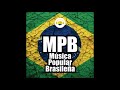 As melhores MPB de todos os tempos vol 1