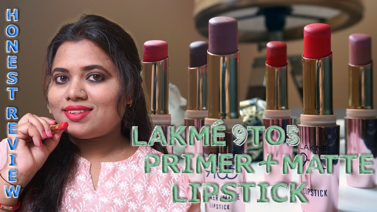 Lakme 9 To 5 Primer + Matte Lipstick || Honest Review || Lip and Hand Swatches || Kanchan