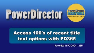 100's of new title text options for PD 365 subscribers