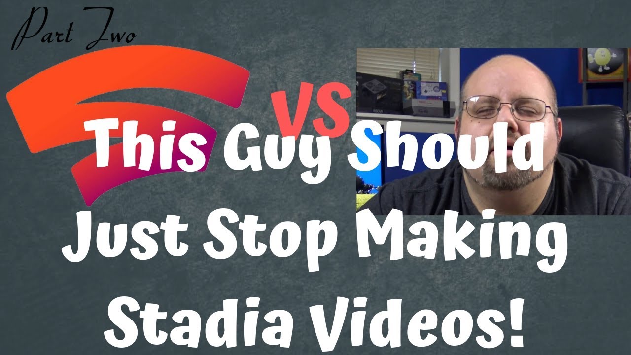 Reaction To (Google Stadia Games CONFIRMED To Be Full Price? What A Joke!)