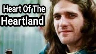 Famous Glenn Frey - Heart Of The Heartland Wealth