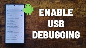 How to Enable USB Debugging on S23 / S23+ / S23 Ultra