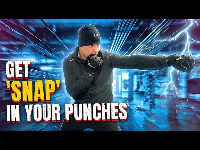 Develop Boxing Technique and 'Snap' in Your Punches | 4 Key Components