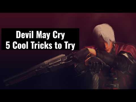 5 Devil May Cry tricks You Should Know