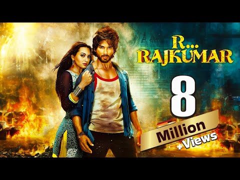 R.. Rajkumar Full Movie 4K | Shahid Kapoor, Sonakshi Sinha | Sonu Sood | Superhit Bollywood Movies