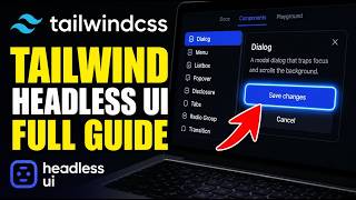 How to enable Tailwind + Headless UI accessible components - Full Guide