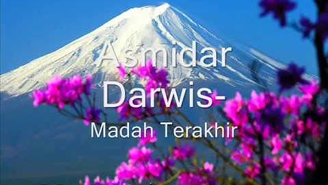 Asmidar Darwis  Madah Terakhir