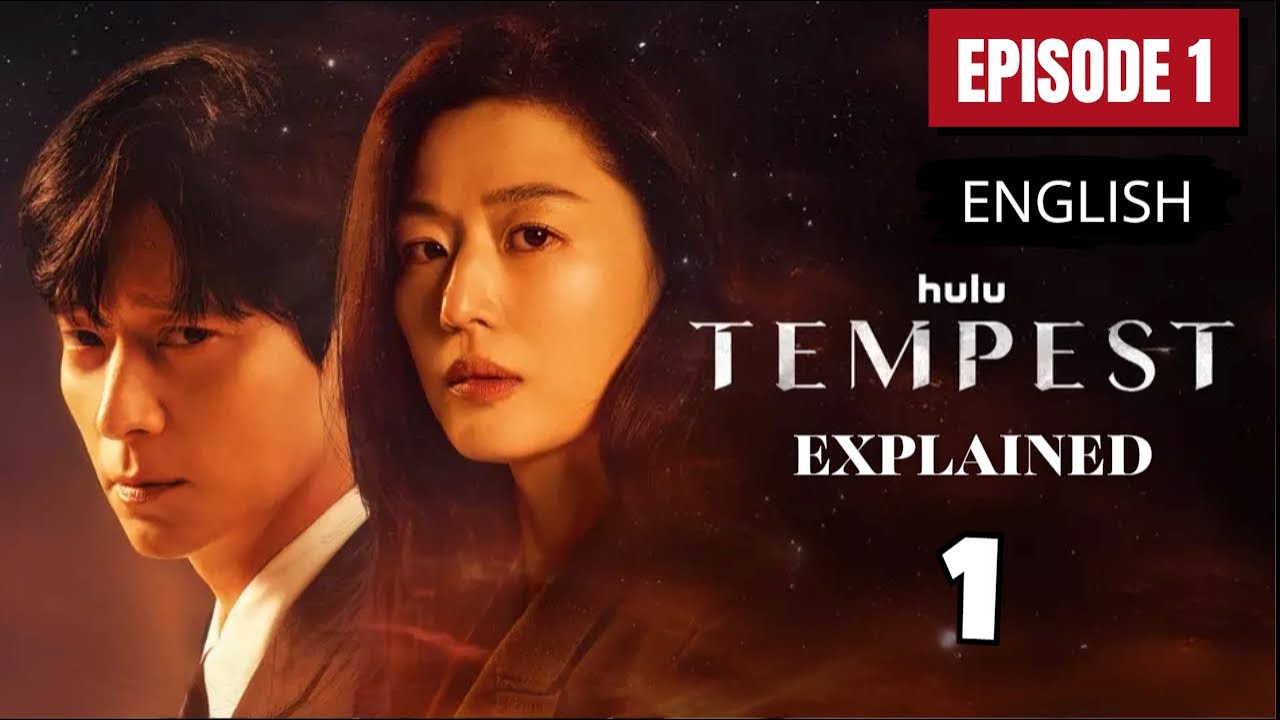 Tempest Episode 1 Explained in English | Kdrama Recap 2025