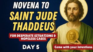 🙏SAINT JUDE NOVENA 2025 | Novena to Saint Jude Day 5 |Patron Saint of the impossible,desperate cases