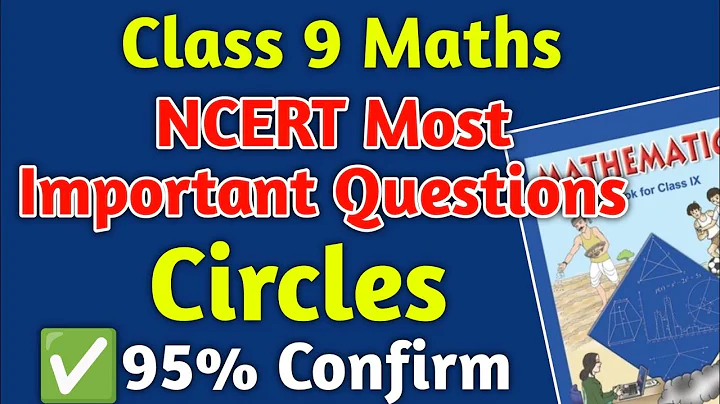 Class 9 Maths Circles Most Important Questions | Most Important Questions of Class 9 Maths