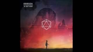 ODESZA  In Return (Continuous Mix)