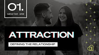 Attraction | Session 1 | Costi Hinn