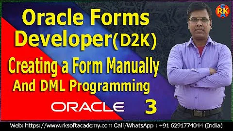 Oracle Forms Developer Tutorial-Part3 | Oracle Forms Developer | Oracle Forms | Developer 2000 (D2K)