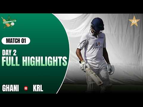 Day 2 Full Highlights | Ghani vs KRL | President Trophy Grade-I | Imran Khan Stadium | MZK1J