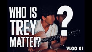 Who Is Trey Mattei? Vlog