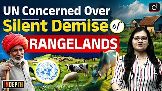 What are Rangelands | UNCCD Report | Pastoralists | UPSC | Drishti IAS English