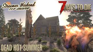 7 Days To Die (V 3.0) - Dead Hot Summer (Day 1)
