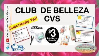 Todo Sobre El Club de Belleza CVS💄💃