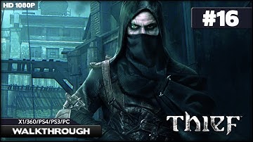 Thief Walkthrough - Chapter 4: A Friend in Need - Office (X1/360/PS3/PS4/PC) [1080p HD]