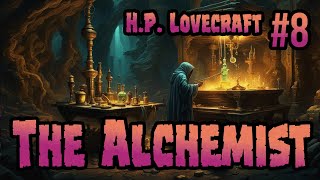 The Alchemist  H.P. Lovecraft Tales of Horror No. 8