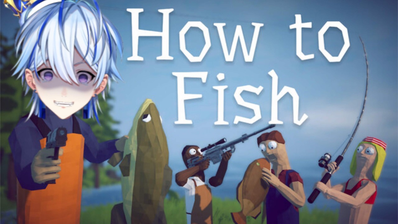 【How to Fish】どんどん狩るぞぉ！おら～！【#新人Vtuber】