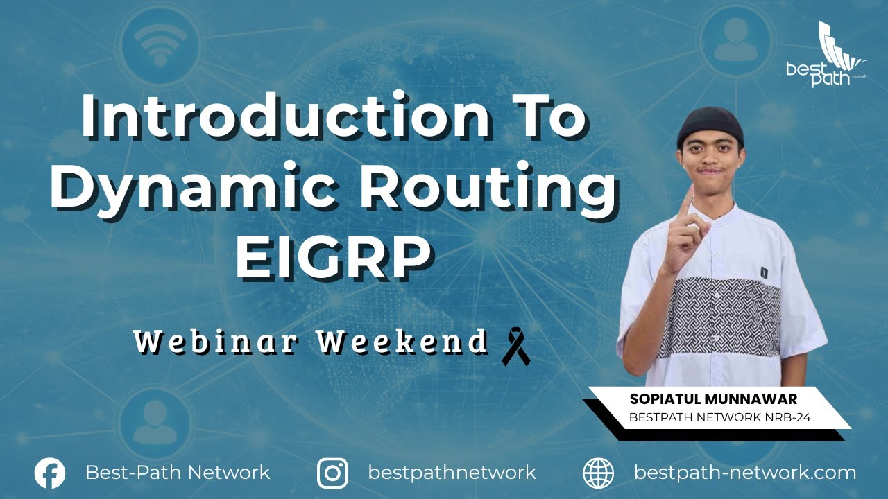 WEBINAR WEEKEND - Introduction To Dynamic Routing EIGRP (25 Januari ...