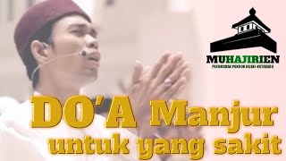 Doa untuk orang sakit.. Ustadz Abdul Somad