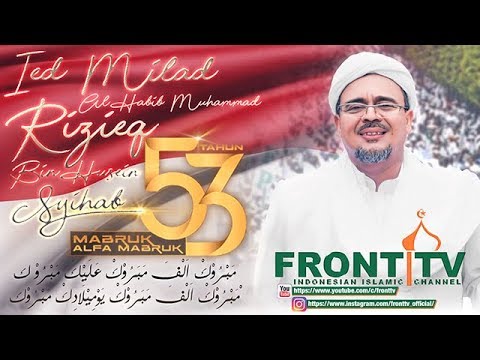 IED MILAD IMAM BESAR HABIB RIZIEQ SYIHAB