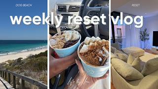 Weekly Reset Vlog | Dog Beach, Grocery Unpacking &amp; Perth Life