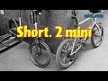 Short. 2 mini