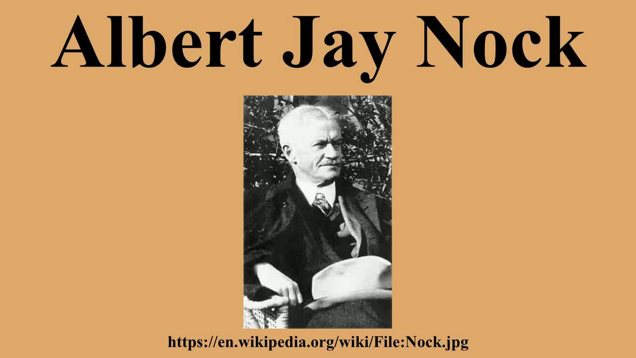Albert Jay Nock