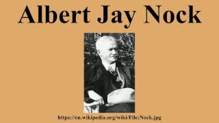 Albert Jay Nock