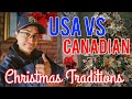 American vs Canadian Christmas Traditions