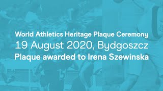 World Athletics Heritage Plaque Ceremony19 August 2020, Bydgoszcz Plaque awarded to Irena Szewinska
