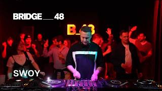 Swoy · DJ set | Bridge_48